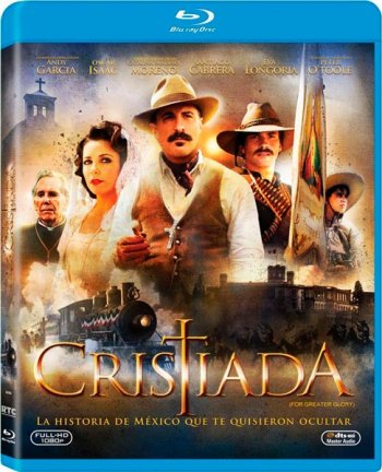    / For Greater Glory: The True Story of Cristiada (2012) 