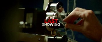   / The Last Showing (2014)