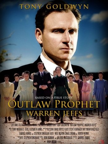   :   / Outlaw Prophet: Warren Jeffs (2014)