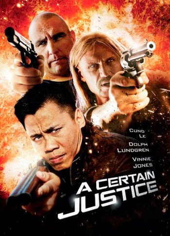   / A Certain Justice (2014)